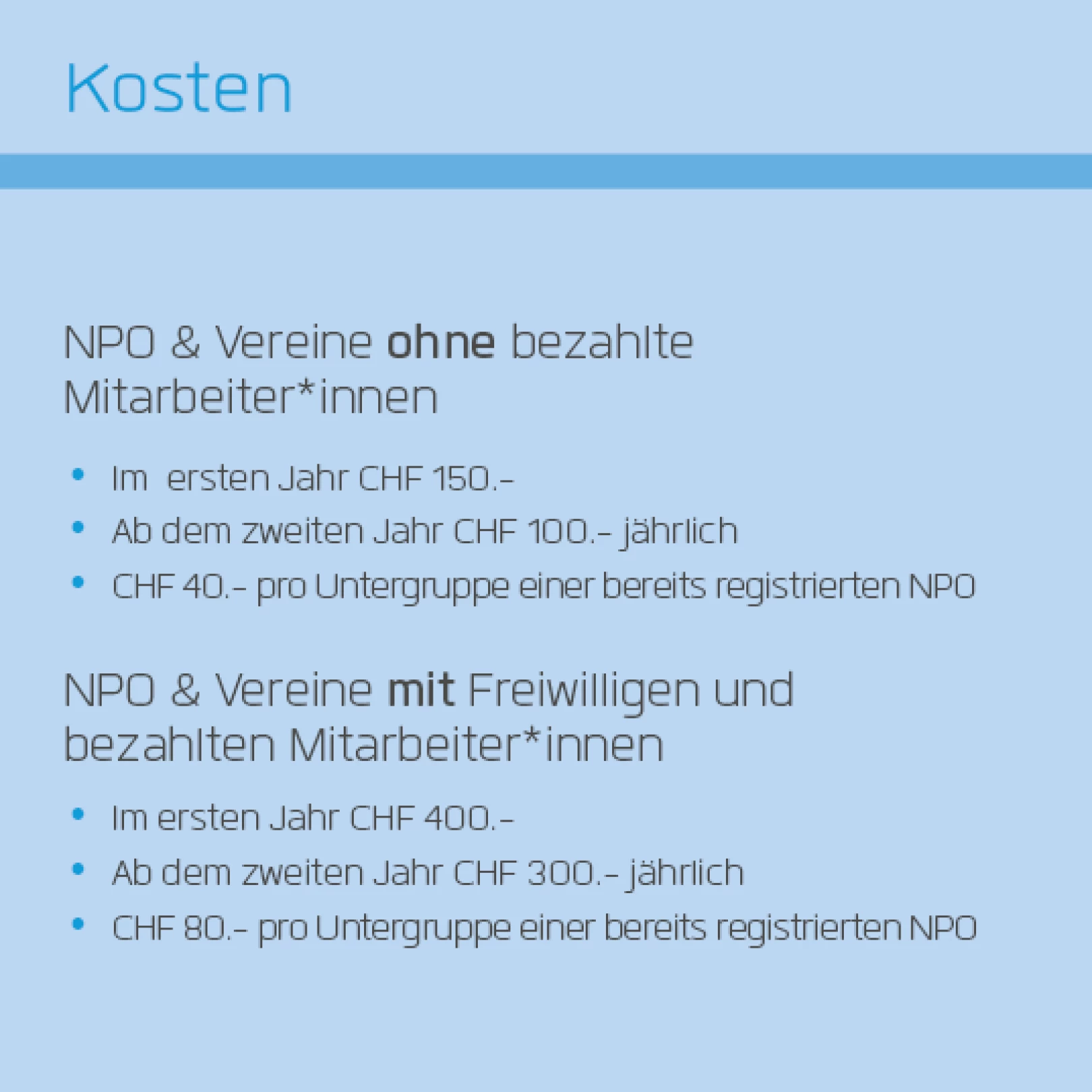Partnerangebot: Kosten für NPO & Vereine ohne bezahlte Mitarbeiter/innen und mit bezahlten Mitarbeiter/innen und Freiwilligen